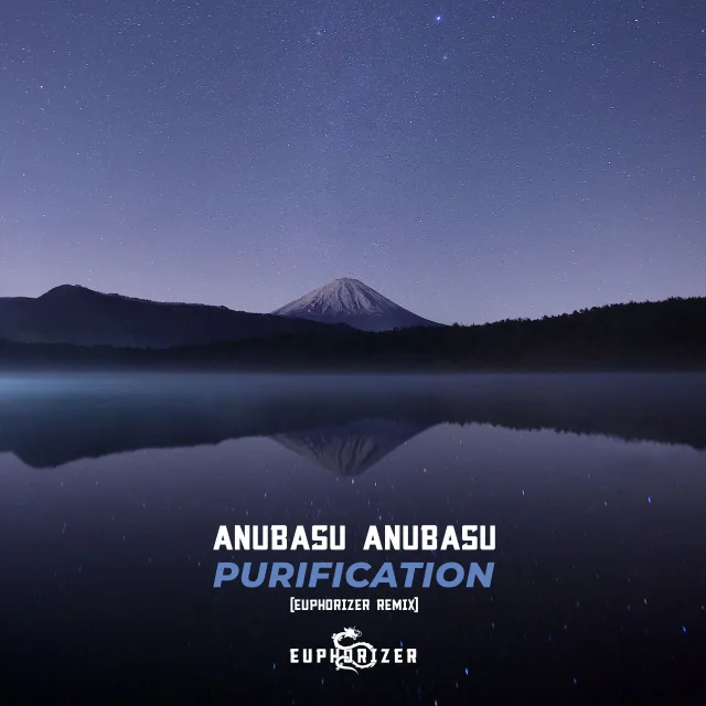 Cover: anubasu-anubasu - Purification (Euphorizer Remix)