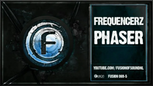 Cover: Frequencerz - Phaser (FUS0??-5)