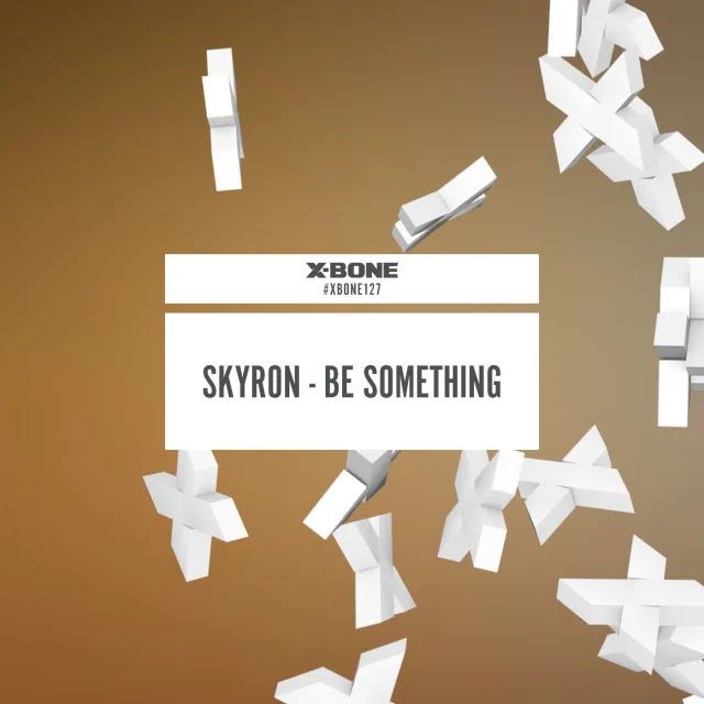 Cover: Skyron - Be Something