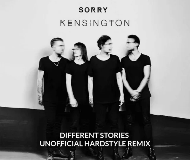 Cover: Kensington - Sorry (Differrent Stories Unofficial Hardstyle Remix)