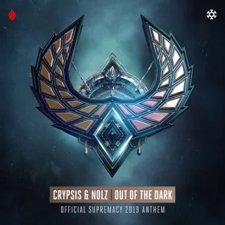 Cover: Crypsis & Nolz - Out Of The Dark (Supremacy Anthem 2019)