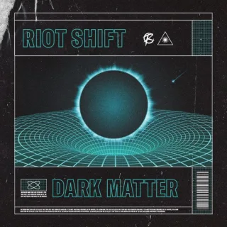 Cover: Riot Shift - Dark Matter