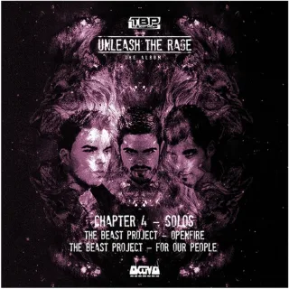 Cover: The Beast Project - Unleash The Rage (The Album) Chapter 4 - Solos