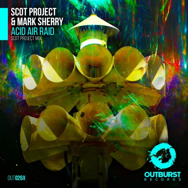Cover: Scot Project & Mark Sherry - Acid Air Raid (Scot Project Mix) (OUT026X)