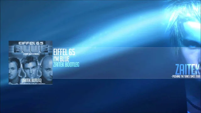 Cover: Zaitek ft. Eiffel 65 - I'm Blue (Bootleg)