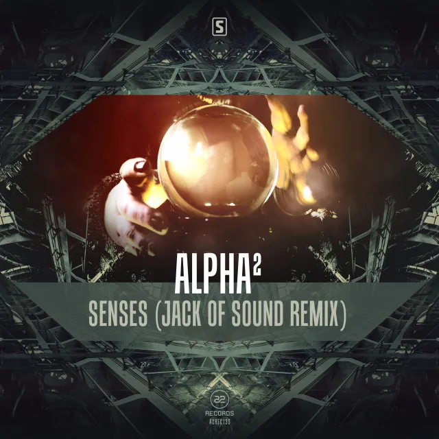 Cover: Alpha² - Senses (Jack Of Sound Remix)