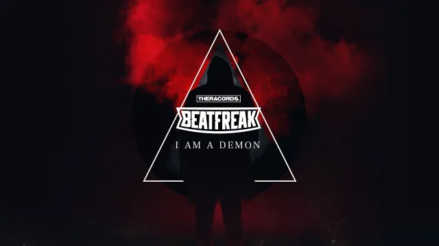 Cover: BeatFreak - I Am A Demon / Bad Boy (& Divinez)