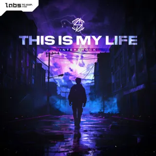 Cover: Intershock - This Is My Life