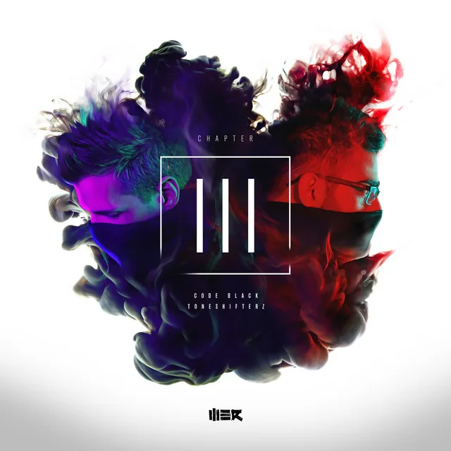 Cover: Code Black & Toneshifterz - Chapter 3