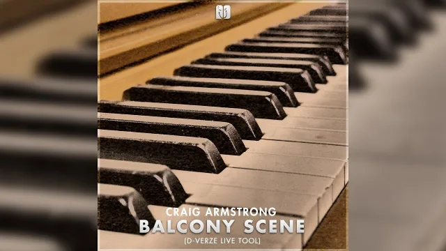 Cover: Craig Armstrong - Balcony Scene (D-Verze Live Tool)