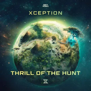 Cover: XCEPTION - Thrill Of The Hunt