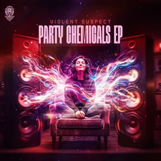 Cover: Violent Suspect - Party Chemicals EP