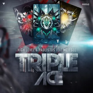 Cover: High Level & Paulistos - Triple Ace