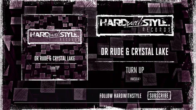 Cover: Dr Rude & Crystal Lake - Turn Up