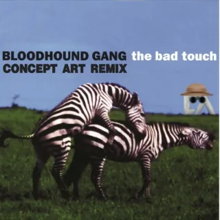 Cover: Bloodhound Gang - Bad Touch (Concept Art Remix)