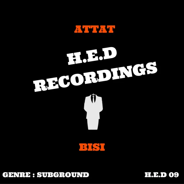 Cover: Attat - Bisi [H.E.D.09]
