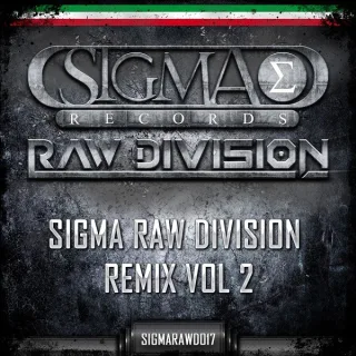 Cover: Jimmy The Sound - Sigma Raw Division Remix Vol 2