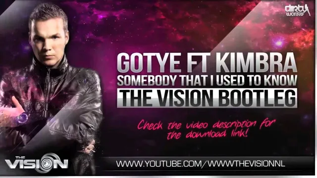 Cover: Gotye ft Kimbra - Somebody That I Used To Know (The Vision Bootleg)