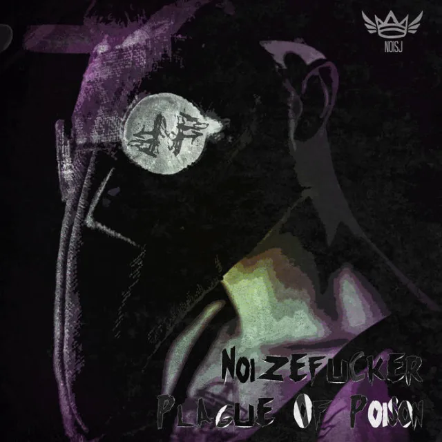 Cover: Noizefucker - Plague Of Poison