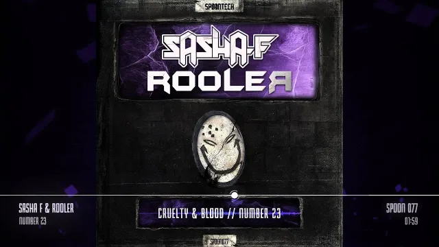 Cover: Sasha F & Rooler - Number 23 / Cruelty & Blood
