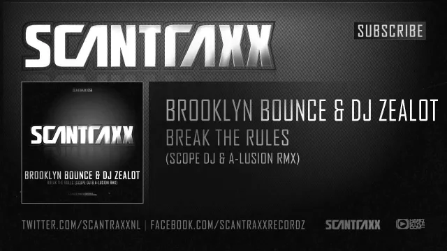 Cover: Brooklyn Bounce & DJ Zealot - Break The Rules (Scope DJ & A-Lusion RMX)