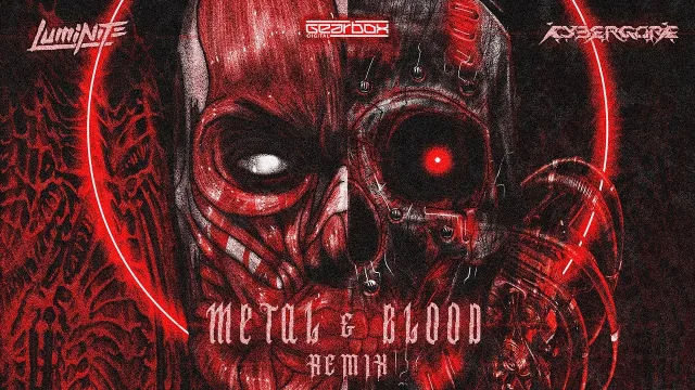 Cover: Luminite - METAL_&_BLOOD (CYBERGORE REMIX)