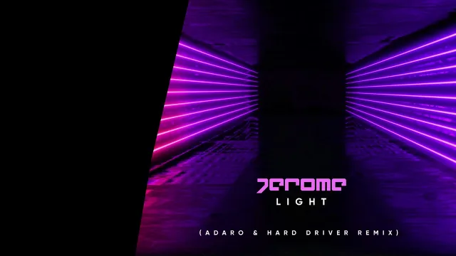 Cover: Jerome - Light (Adaro & Hard Driver Remix)