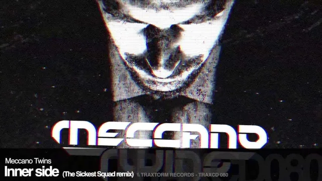Cover: Meccano Twins - Inner Side (The Sickest Squad Remix)