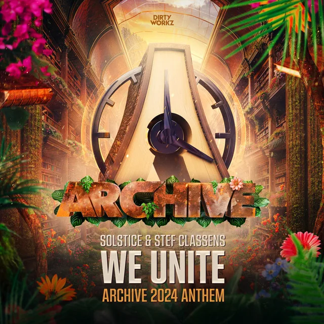 Cover: Solstice & Stef Classens - We Unite (Archive 2024 Anthem)