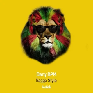 Cover: Dany BPM - Ragga Style