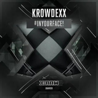 Cover: Krowdexx - #Inyourface!