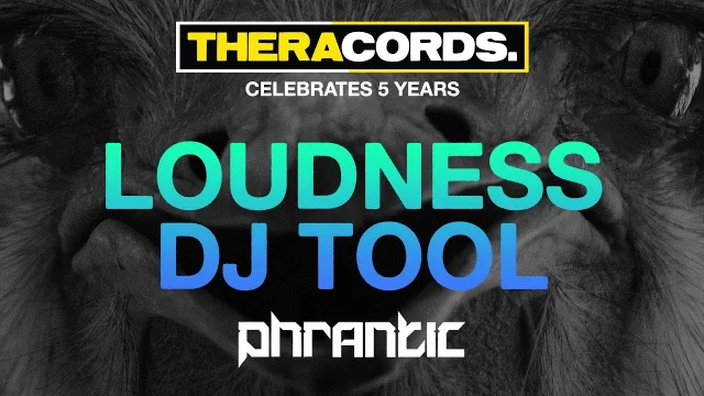 Cover: Phrantic - Loudness Dj Tool