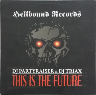 Cover: Partyraiser & Triax - This Is The Future