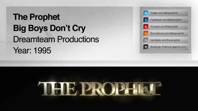 Cover: The Prophet - Big Boys Don't Cry / Allright Now Here We Go!!!