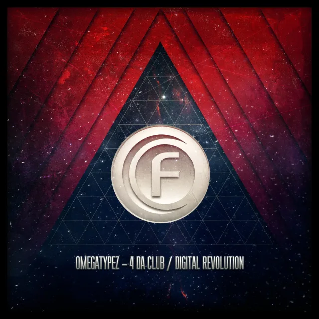Cover: Omegatypez - 4 Da Club/Digital Revolution