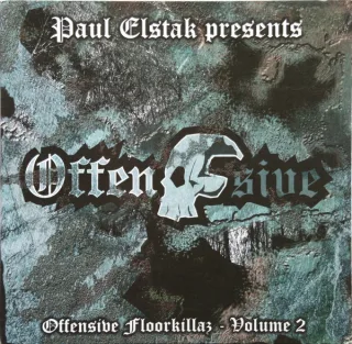 Cover: Paul Elstak - Offensive Floorkillaz - Volume 2