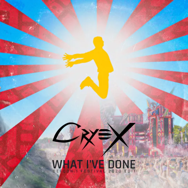 Cover: Cryex - What I've Done (2020 Defqon Edit)