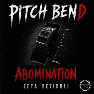 Cover: Zeta Reticuli - Pitch Bend Abomination