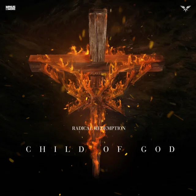 Cover: Radical Redemption - Child Of God