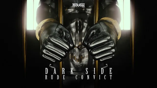 Cover: Rude Convict - Dark Side