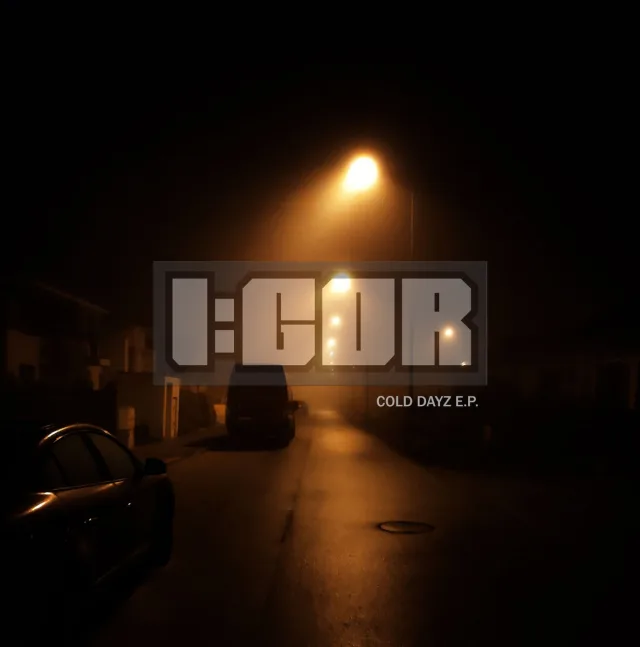 Cover: I:Gor - Cold Dayz EP (SELFRELEASED)