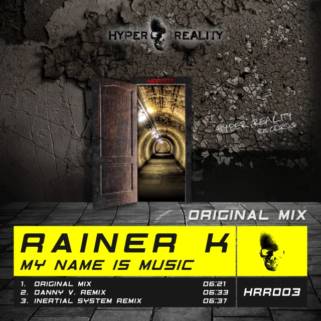 Cover: Rainer K - My Name Is Music