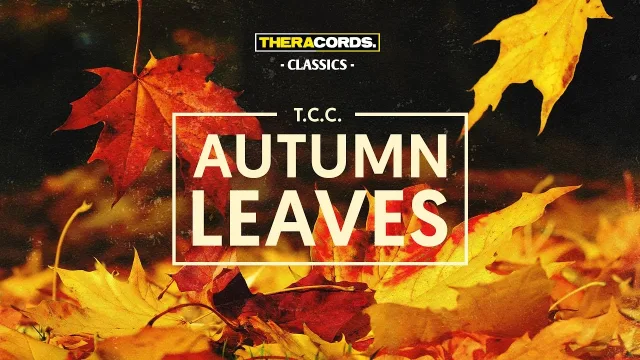Cover: T.C.C. - Autumn Leaves