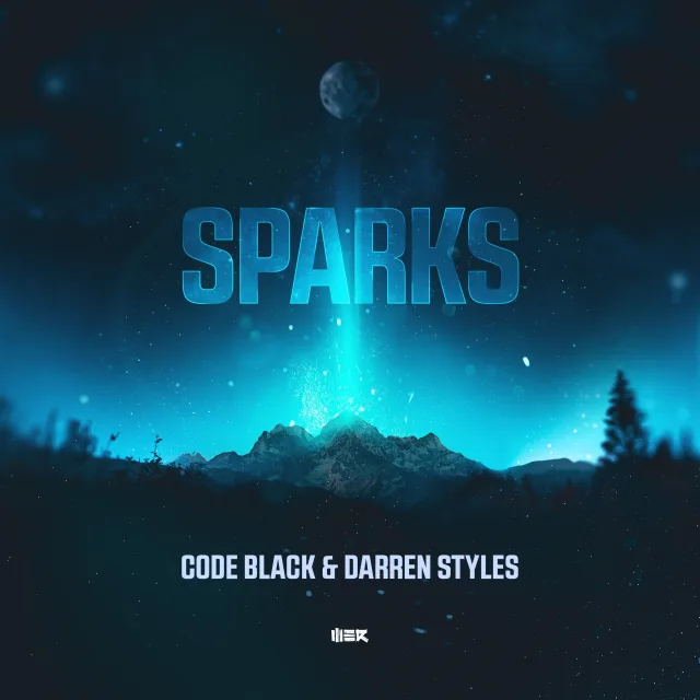 Cover: Code Black & Darren Styles - Sparks