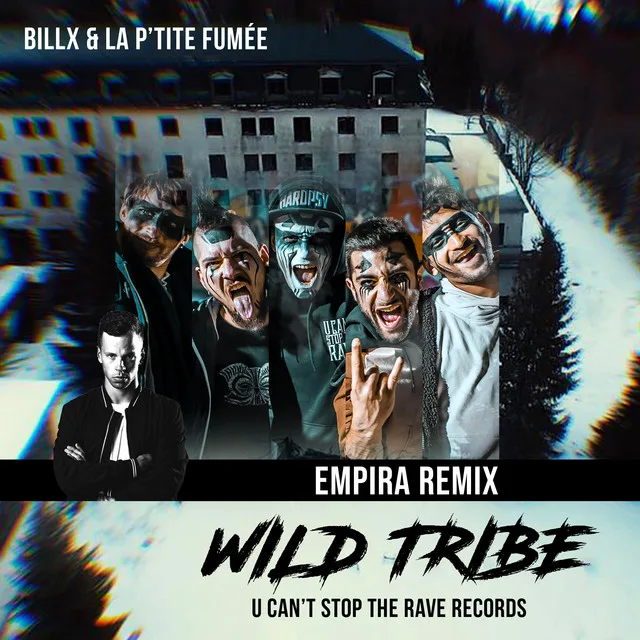Cover: Billx & La P'tite Fumée - Wild Tribe (Empira Remix)