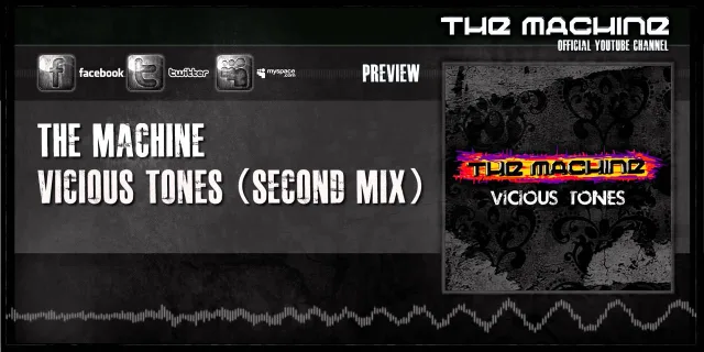 Cover: The Machine - Vicious Tones / Explorers Of The Mind
