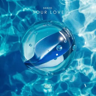 Cover: Serzo - Your Love