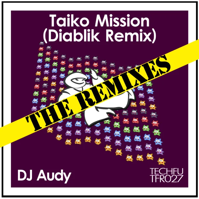 Cover: DJ Audy - Taiko Mission (Diablik Remix)