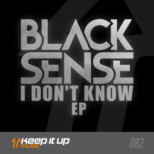 Cover: Black Sense - I Don't Know EP