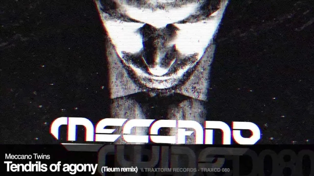 Cover: Meccano Twins - Tendrils Of Agony (Tieum Remix)